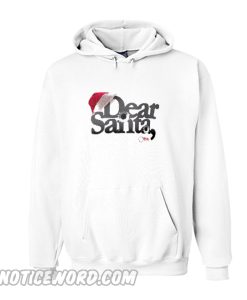 Dear Santa Hoodie