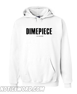 Dimepiece Los Angeles Hoodie