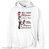 Dr Seuss I will drink Dr Pepper here or there Hoodie