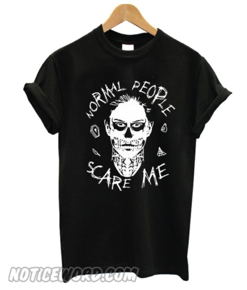 Evan Peters Normal people scare me T-shirt from Noticeword