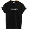 Ex-Youth T-Shirt