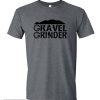 Gravel Grinder T Shirt