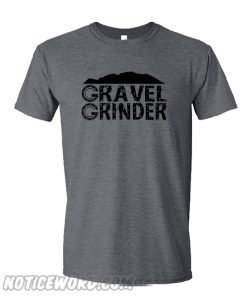 Gravel Grinder T Shirt