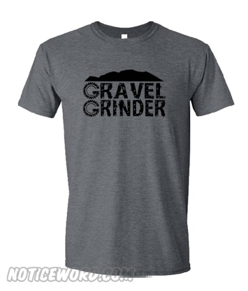 Gravel Grinder T Shirt