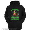 Grinch Walk Away Have Anger Issues A Serious Dislike For Stupid Hoodie