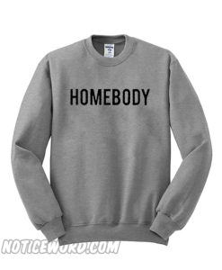 Homebody Sweatshirt