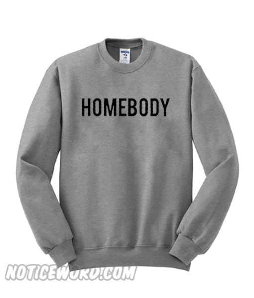 Homebody Sweatshirt