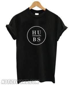 Hubs T Shirt