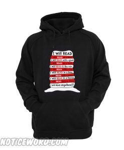 I Will Read Anywhere Hoodie