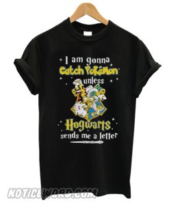 I am gonna catch Pokemon T-shirt