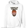 I woke up feeling Baker Mayfield Dangerous Hoodie