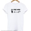 Im A Simple Woman T-Shirt from Noticeword