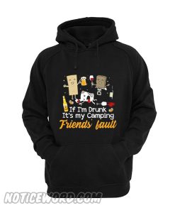 It’s My Camping Friends’ Fault Camping Season Hoodie