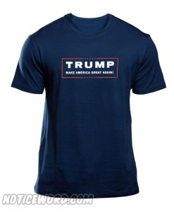 Make America Great Again T Shirt