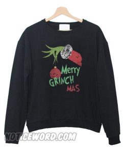 Merry Grinch Mas Sweatshirt