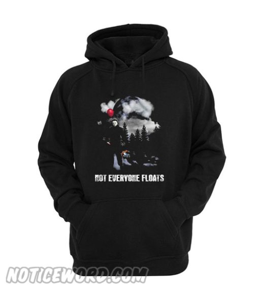 Michael Myers kill Pennywise not everyone floats Hoodie