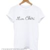 Mon Cheri T-Shirt