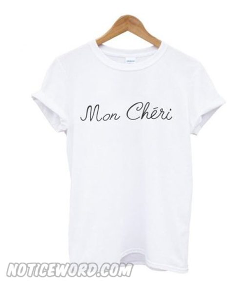 Mon Cheri T-Shirt