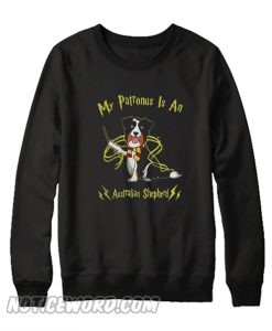 My patronus is an Australian Shepherd Sweatshirt