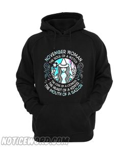 November woman Soul of witch fire of lioness heart of hippie mouth of sailor Starbucks Hoodie