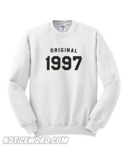 Original 1997 Sweatshirt