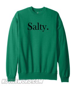 Salty Sweatshirt