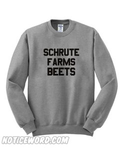 Schrute Farms Beets Sweatshirt