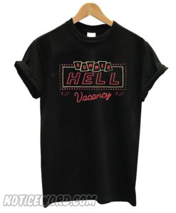 Summer Hell Vacancy T-Shirt