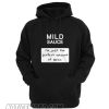 Taco mild sauce i’m just the perfect amount of spice Hoodie