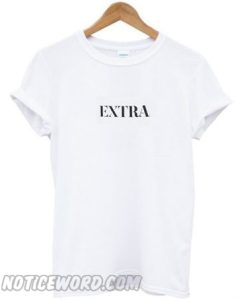 extra font t-shirt