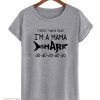i'm a mama shark t shirt