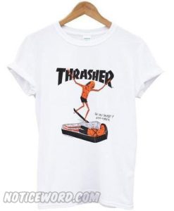 thrasher on you surf tshirt
