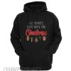 All hearts come home for Christmas ugly Hoodie