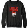 Baker Mayfield I Woke Up Always Feeling Dangerous Sweatshirt