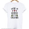 Drink Up Grinches It's Christmas T-Shirt