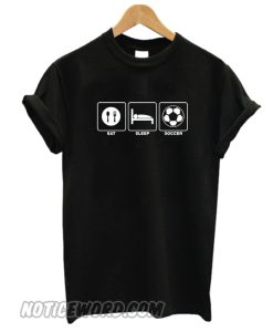 Eat Sleep Soccer Sports  T Shirt