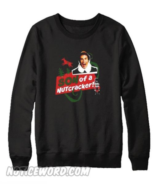 Elf son of a nutcracker Sweatshirt