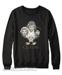 Golden Queens Sweatshirt