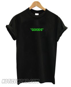 Goods Green T-Shirt