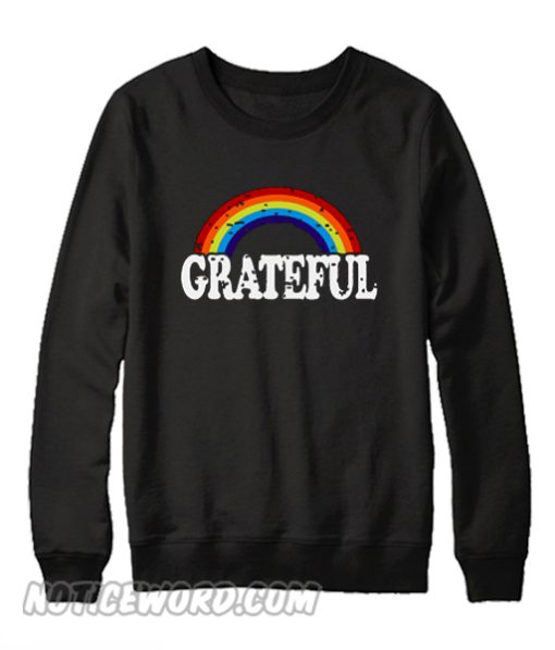 Grateful Rainbow Sweatshirt