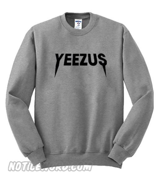 Grey Yeezus Sweatshirt