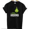 Grinch I'm not arguing I'm explaining why I'm right T-shirt