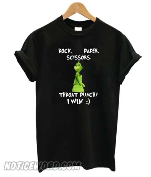 Grinch Rock Paper Scissors throat punch I win T-shirt