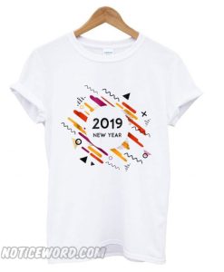 Happy New Year 2019 T shirt