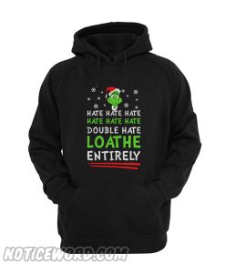 How The Grinch Stole Christmas Hate Hoodie