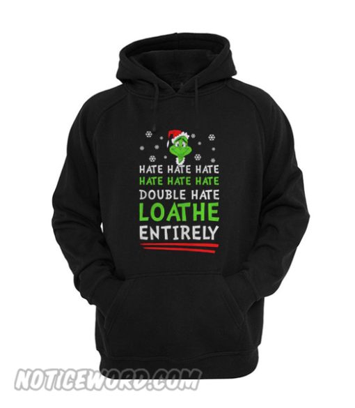 How The Grinch Stole Christmas Hate Hoodie