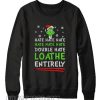 How The Grinch Stole Christmas Hate Sweatshirt