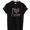 I Love El Savador Colorful Hearts T-Shirt