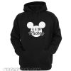 I’ll Be Your Mickey Hoodie