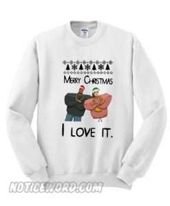 Kanye West and Lil Pump merry Christmas I love it Sweatshirt